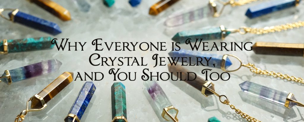 Crystal Jewelry