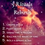 5 rituals for rebirth